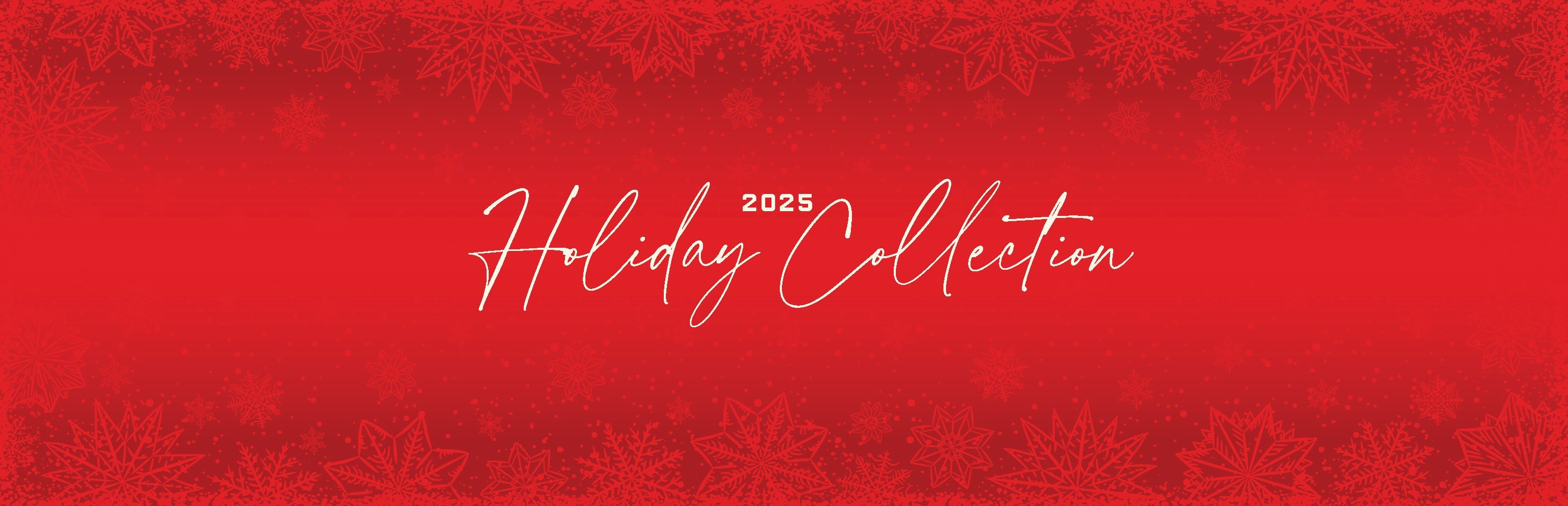 Holiday Collection 2025
